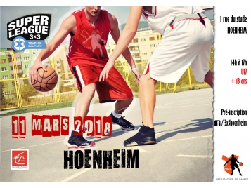 L'affiche du tournoi 3x3 qualificatif d'Hoenheim