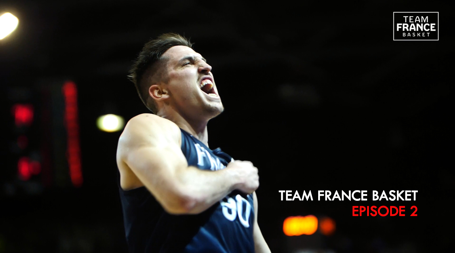 Team France Basket Episode 2 FFBB